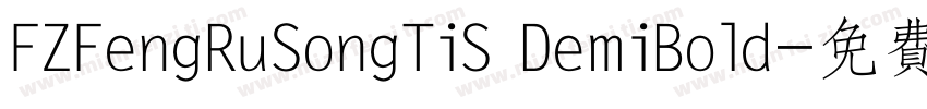 FZFengRuSongTiS DemiBold字体转换
